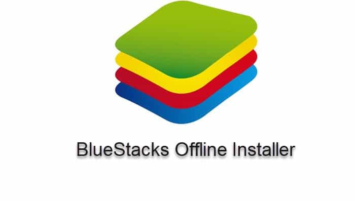 download bluestacks 4 offline installer
